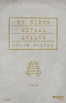 Ve Diğer Kutsal Şeyler