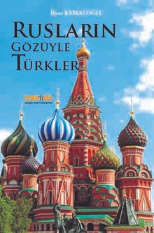Rusların Gözüyle Türkler