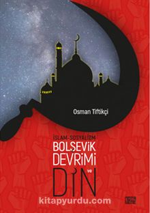 İslam-Sosyalizm, Bolşevik Devrimi ve Din
