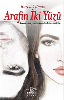 Arafın İki Yüzü