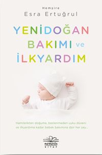 Yenidoğan Bakımı ve İlkyardım