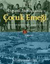 Osmanlı İstanbul’unda Çocuk Emeği & Ev İçi Hizmetlerde İstihdam Edilen Çocuklar (1750-1920)