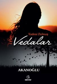 Vadesi Dolmuş Vedalar 