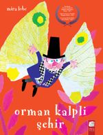Orman Kalpli Şehir