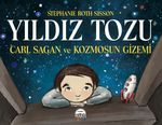 Yıldız Tozu & Carl Sagan ve Kozmosun Gizemi