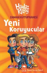 Haylaz Kuzey / Zaman Kütüphanesi Yeni Koruyucular