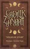 Cadılık Zanaatı (Ciltli) & G&ouml;lgeler Kitabı