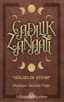 Cadılık Zanaatı (Ciltli) & Gölgeler Kitabı - Dırahşan Akınözü Ergin