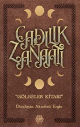 Cadılık Zanaatı (Ciltli) & Gölgeler Kitabı