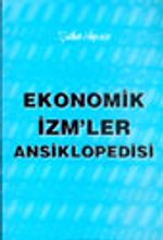 Ekonomik İzm'ler Ansiklopedisi