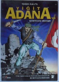 Toros Kalesi Yiğit Adana'nın Kurtuluş Destanı 12-G-26