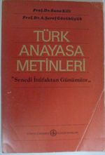 Türk Anayasa Metinleri (Sened-i İttifaktan Günümüze) 12-G-25