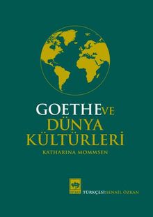 Goethe ve Dünya Kültürleri