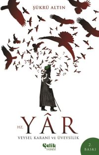 Hz. Yar & Veysel Karani