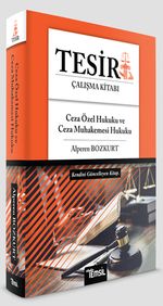 Tesir Ceza Özel Hukuku Ceza Muhakemesi Hukuku 