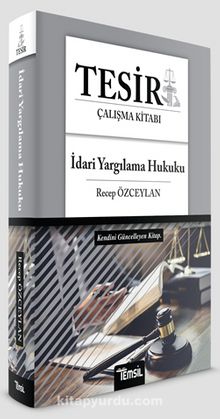 Tesir İdari Yargılama Hukuku - Recep Özceylan