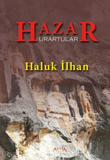 Hazar & Urartular - Haluk İlhan