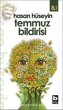 Temmuz Bildirisi - Hasan Hüseyin