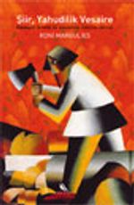 Şiir, Yahudilik Vesaire Edebiyat, Kimlik  Ve Sosyalizm Üzerine Yazılar