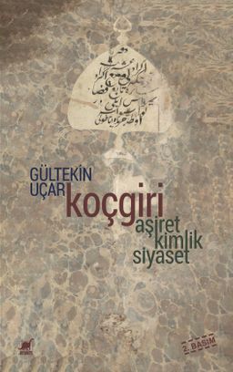 Koçgiri - Aşiret Kimlik Siyaset