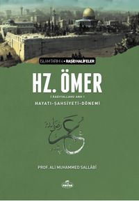 II. Halife Hz. Ömer (ra) Hayatı, Şahsiyeti ve Dönemi (Ciltsiz)