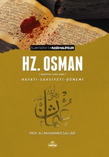 III. Halife Hz. Osman (ra) Hayatı, Şahsiyeti ve Dönemi (Ciltsiz)