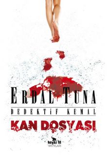 Kan Dosyası Dedektif Kemal - Erdal Tuna