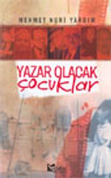 Yazar Olacak Çocuklar