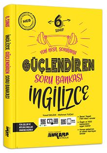6. Sınıf Güçlendiren İngilizce Soru Bankası