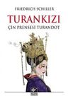 Turankızı &amp; Çin Prensesi Turandot