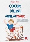 &Ccedil;ocuk Dilini Anlamak