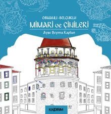 Osmanlı-Selçuklu Mimari ve Çinileri