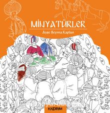 Minyatürler - Bilinmeyen Yazar
