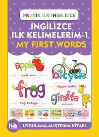 Pratik İlk İngilizce İngilizce İlk Kelimelerim 1