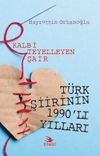 Kalbi Teyelleyen Şair