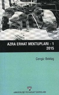 Azra Erhat Mektupları 1