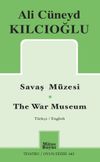 Savaş M&uuml;zesi / The War Museum