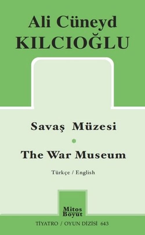 Savaş Müzesi / The War Museum