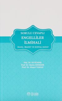 Sorulu Cevaplı Engelliler İlmihali