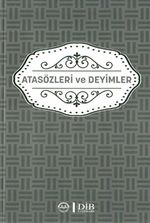 Atasözleri ve Deyimler