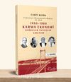 1950-1980 Karma Ekonomi Doğrular Yanlışlar Umutlar & Cumhuriyet Ekonomisinin Öyküsü II.Cilt
