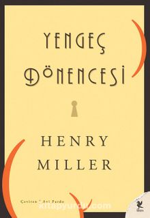 Yengeç Dönencesi - Henry Miller
