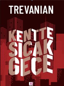 Kentte Sıcak Gece