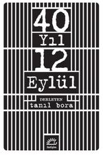 40 Yıl 12 Eylül