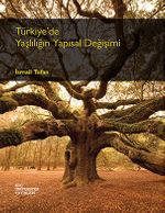 Türkiye'de Yaşlılığın Yapısal Değişimi
