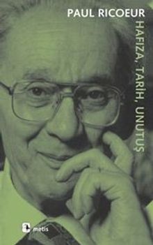 Hafıza, Tarih, Unutuş