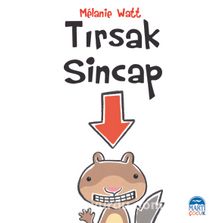 Tırsak Sincap - Melanie Watt