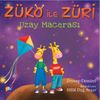 Z&uuml;ko ile Z&uuml;ri & Uzay Macerası