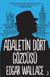 Adaletin Dört Gözcüsü