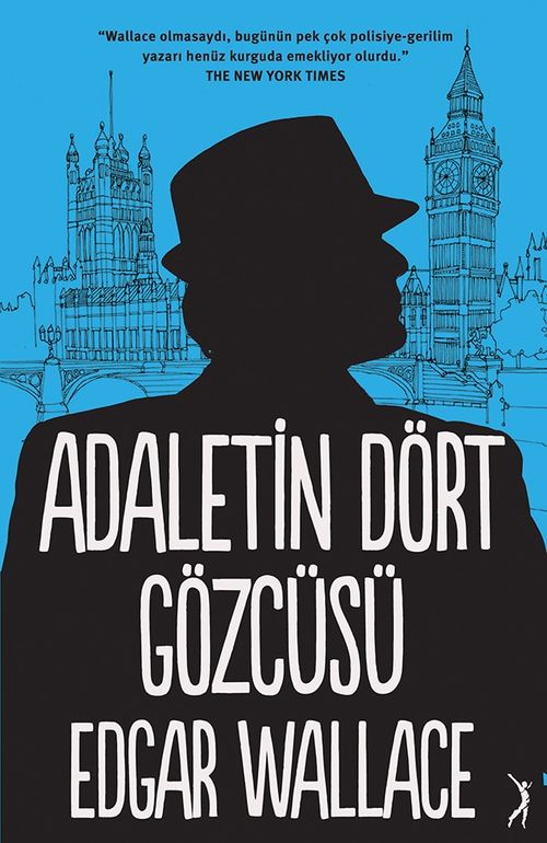 Adaletin Dört Gözcüsü
